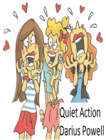 Quiet Action