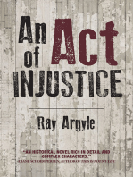 Act of Injustice: A Novel