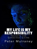 My Life Is My Responsibility