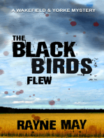 The Black Birds Flew