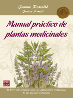 Manual práctico de plantas medicinales: El libro más completo sobre las aplicaciones terapéuticas de las plantas medicinales