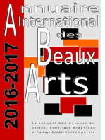 Annuaire international des beaux-arts 2016-2017: Le recueil des Acteurs du secteur Artistique Graphique et Plastique  Mondial Contemporain