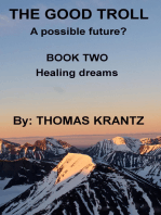 The Good Troll Book Two Healing Dreams