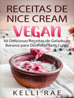Receitas de Nice Cream vegan - 56 Deliciosas Receitas de Gelado de Banana para Desfrutar Sem Culpa