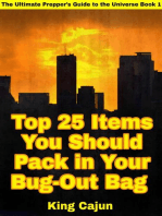 Top 25 Items You Should Pack in Your Bug-Out Bag: The Ultimate Preppers’ Guide to the Galaxy, #1