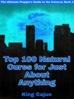 Top 100 Natural Cures for Just about Anything!