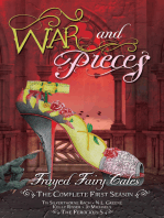 War and Pieces - Frayed Fairy Tales (The Complete First Season)