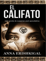 El Califato: Una novela de suspenso post-apocalíptica (Edición en Español)