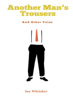 Another Man's Trousers