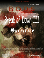 Break of Dawn III: Sacrifice