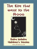 THE KITE THAT FLEW TO THE MOON - A Children's Fairy Tale
