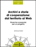 Archivi e storie di cooperazione dal territorio al Web: Ricerche e proposte per un progetto