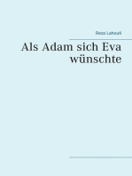 Als Adam sich Eva wünschte