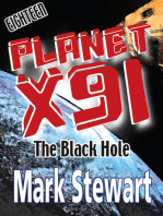 Planet X91 the Black Hole