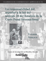 La responsabilidad del superior a la luz del artículo 28 del Estatuto de la Corte Penal Internacional: ¿Por qué exactamente es el superior responsable?