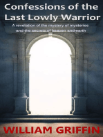 Confessions of the Last Lowly Warrior