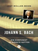 Johann S. Bach: Ein Komponist im Dienste Gottes