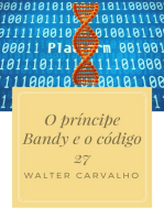 O príncipe Bandy e o código 27