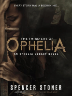 The Third Life of Ophelia: The Ophelia Legacy, #2