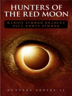 Hunters of the Red Moon: Hunters, #1