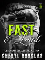 Fast and Loud (Second Chance Romance)
