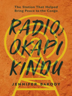 Radio Okapi Kindu: The Station That Helped Bring Peace to the Congo