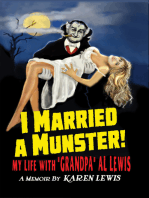 I Married a Munster!: My Life With "Grandpa" Al Lewis, A Memoir