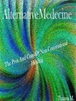 Alternative Medicine: The Pros And Cons Of Non Conventional Healing