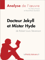 Docteur Jekyll et Mister Hyde de Robert Louis Stevenson (Analyse de l'oeuvre): Analyse complète et résumé détaillé de l'oeuvre