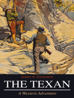 THE TEXAN (A Western Adventure)