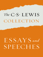 The C. S. Lewis Collection: Essays and Speeches: The Six Titles Include: The Weight of Glory; God in the Dock; Christian Reflections; On Stories; Present Concerns; and The World's Last Night