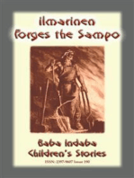 ILLMARINEN FORGES THE SAMPO - A Legend from Finland: Baba Indaba Children’s Stories - Issue 190
