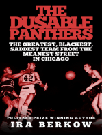 The DuSable Panthers: The Greatest, Blackest, Saddest Team from the Meanest Streets in Chicago