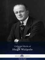 Delphi Collected Works of Hugh Walpole (Illustrated)