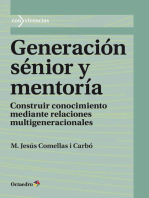 Generación sénior y mentoría: Construir conocimiento mediante relaciones multigeneracionales