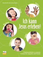 Ich kann Jesus erleben!: 7 Themeneinheiten zu unseren 5 Sinnen für Jungschar und Freizeit