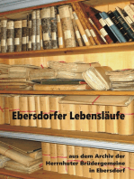 Ebersdorfer Lebensläufe: Aus dem Archiv der Herrnhuter Brüdergemeine in Ebersdorf