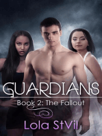 Guardians: The Fallout (Book 2): Guardians, #2
