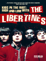 Kids in the Riot: High and Low with The Libertines