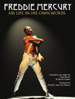 Freddie Mercury: His Life in His Own Words