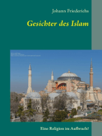 Gesichter des Islam: Eine Religion im Aufbruch?