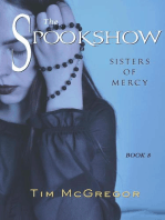 Sisters of Mercy: Spookshow, #8