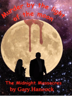 Murder by the Light of the Moon: The Midnight Massacres