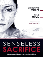 Senseless Sacrifice - Givers and Takers in relationships