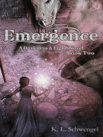Emergence: The Darkness & Light Series, #2