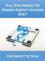 All You Need To Know About Atkins Diet