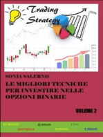 Le migliori tecniche per investire nelle opzioni binarie. Volume 2