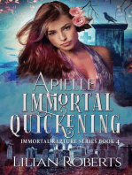 Arielle Immortal Quickening: The Immortal Rapture Series, #4
