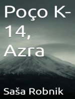 Poço K-14, Azra