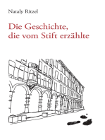 Die Geschichte, die vom Stift erzählte